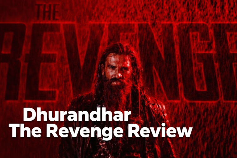 Dhurandhar The Revenge Review: धुरंधर 2 – रिव्यू